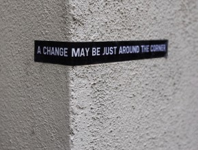 a_change_may_be_just_around_the_corner